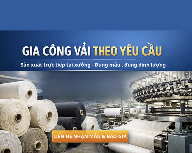 GIA CÔNG VẢI THEO YÊU CẦU 